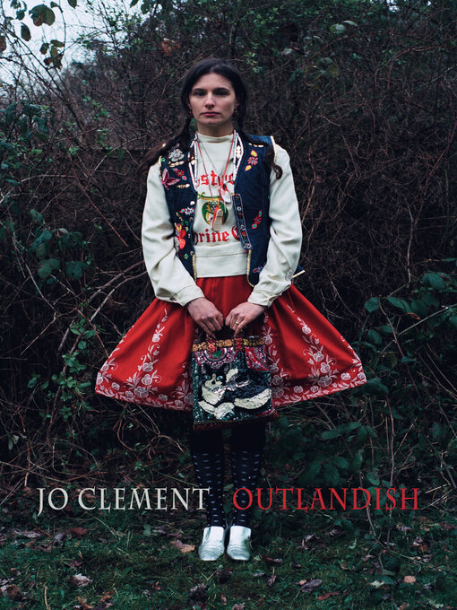 Title details for Outlandish by Jo Clement - Available
